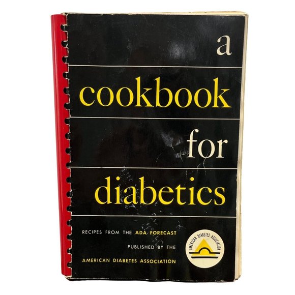 A Cookbook for Diabetics Recipes from the ADA Forecast 1959 Maude Behrman - Picture 1 of 10